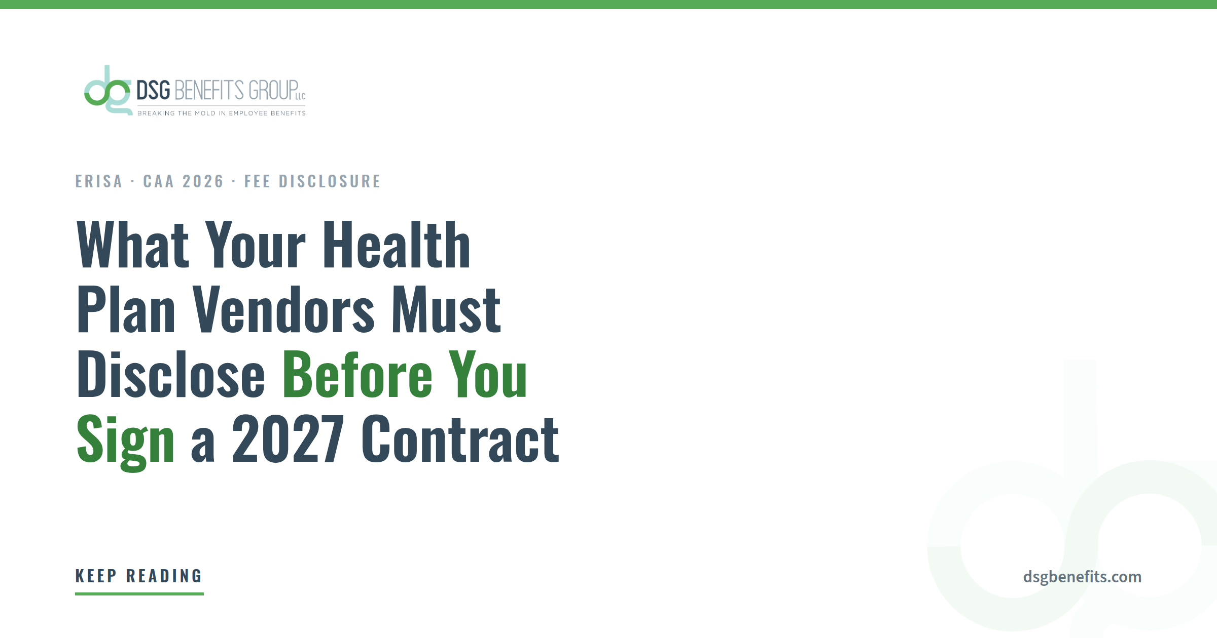 DSG Benefits Group: What Your Health Plan Vendors Must Disclose Before You Sign a 2027 Contract